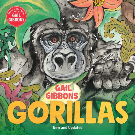 Gorillas (New & Updated Edition) by Gail Gibbons