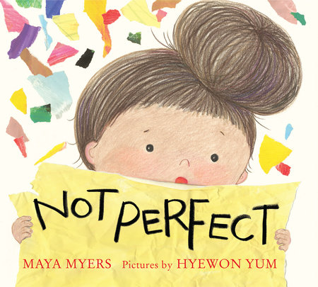 Not Perfect by Maya Myers