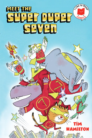 Meet the Super Duper Seven by Tim Hamilton