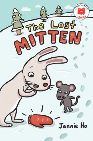 The Lost Mitten by Jannie Ho