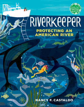 Riverkeeper by Nancy F. Castaldo