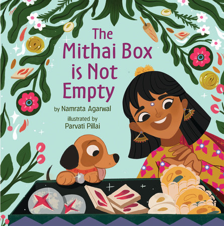The Mithai Box Is Not Empty by Namrata Agarwal