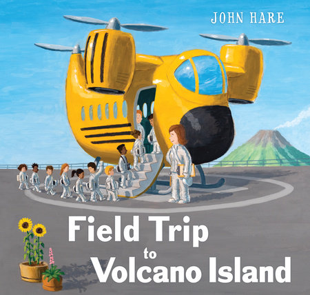 Field Trip to Volcano Island by Written & illustrated by John Hare