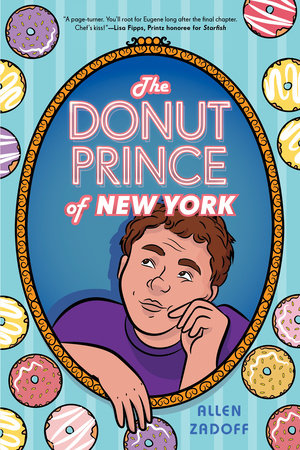 The Donut Prince of New York by Allen Zadoff