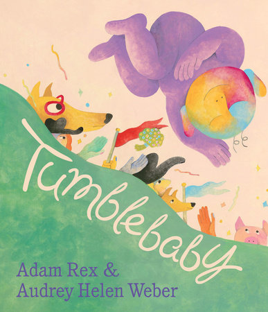 Tumblebaby by Adam Rex