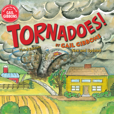 Tornadoes! (Third Edition) by Gail Gibbons