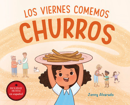 Los viernes se comen churros by Jenny Alvarado