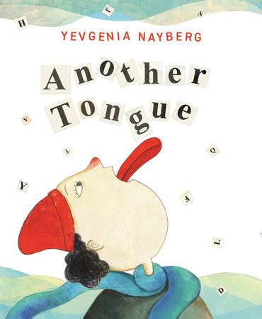 Another Tongue by Yevgenia Nayberg