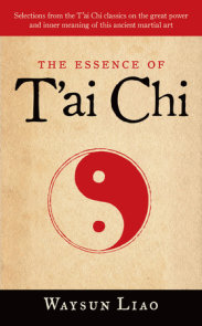 The Essence of T'ai Chi