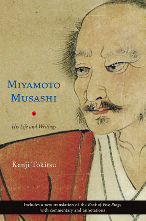 Miyamoto Musashi by Kenji Tokitsu