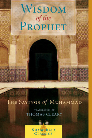 The Wisdom of the Prophet by 