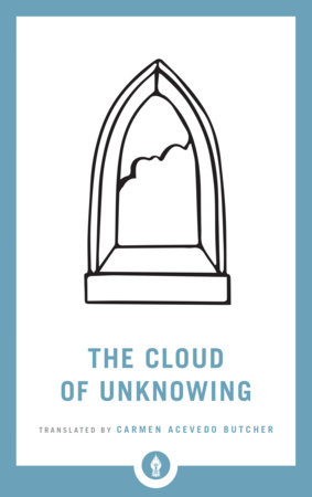 The Cloud of Unknowing by 