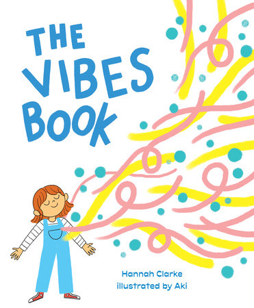 The Vibes Book by Hannah Clarke