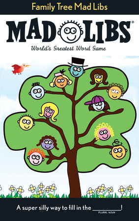 Family Tree Mad Libs by Roger Price, Leonard Stern and Mad Libs