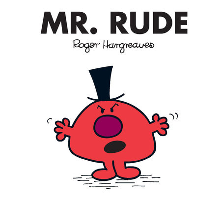 Mr. Rude by Roger Hargreaves