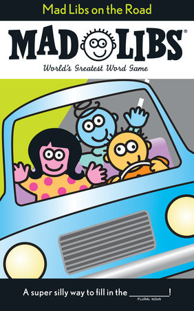Mad Libs on the Road by Roger Price, Leonard Stern, Mad Libs