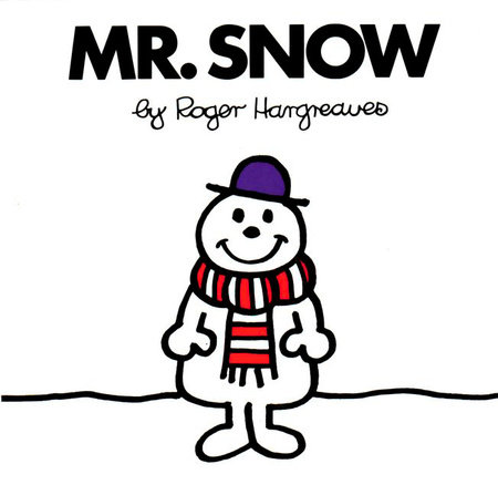 Mr. Snow by Roger Hargreaves
