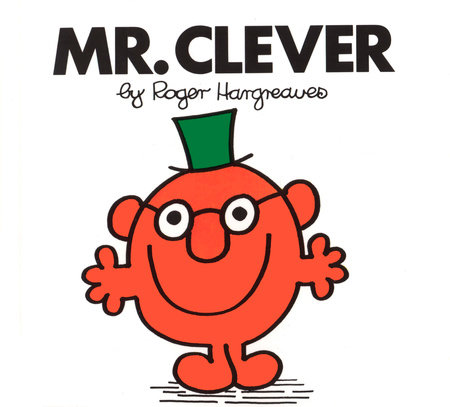 Mr. Clever by Roger Hargreaves