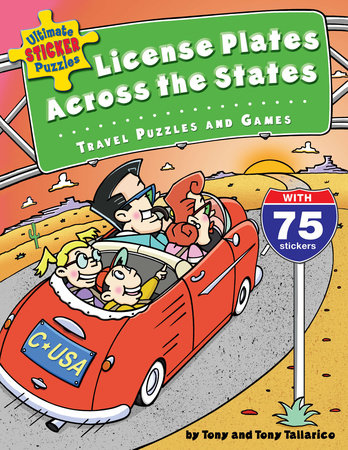 Ultimate Sticker Puzzles: License Plates Across the States by Tony Tallarico