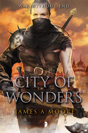 City of Wonders by James A. Moore