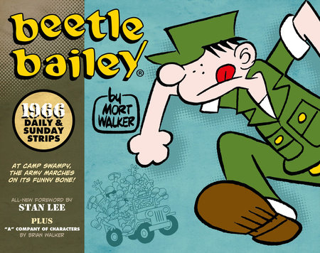 Beetle Bailey: Daily & Sunday Strips, 1966 by Mort Walker