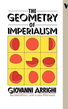 The Geometry of Imperialism by Giovanni Arrighi