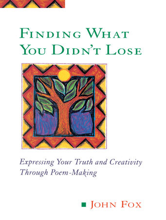 Finding What You Didn't Lose by John Fox