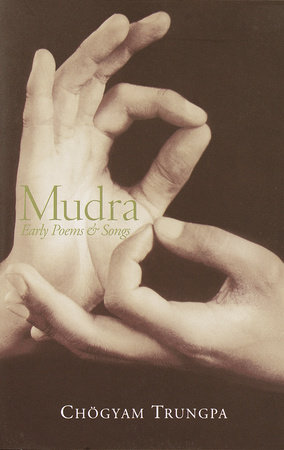 Mudra by Chogyam Trungpa