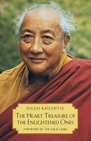The Heart Treasure of the Enlightened Ones by Patrul Rinpoche