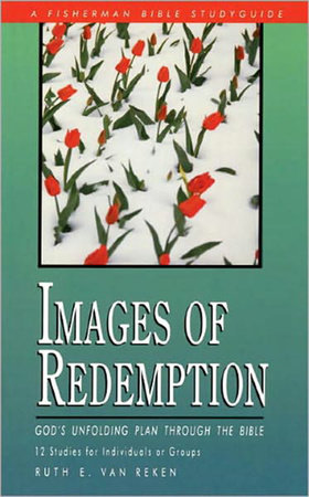 Images of Redemption by Ruth E. Van Reken