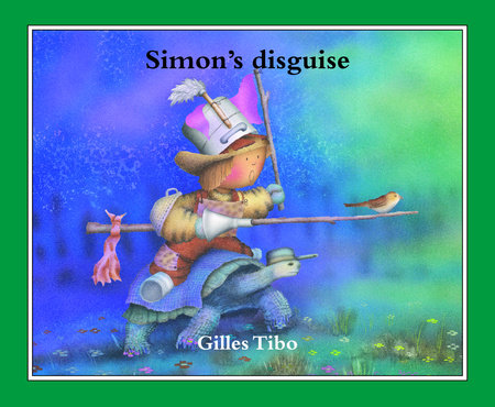 Simon's disguise by Gilles Tibo