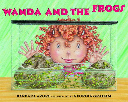 Wanda and the Frogs by Barbara Azore