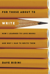 For Those About to Write