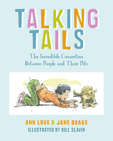 Talking Tails by Ann Love and Jane Drake