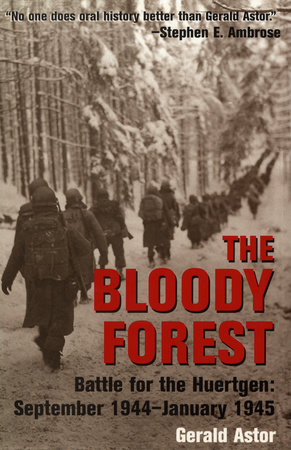 The Bloody Forest by Gerald Astor
