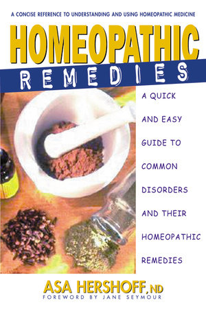 Homeopathic Remedies by Asa Hershoff