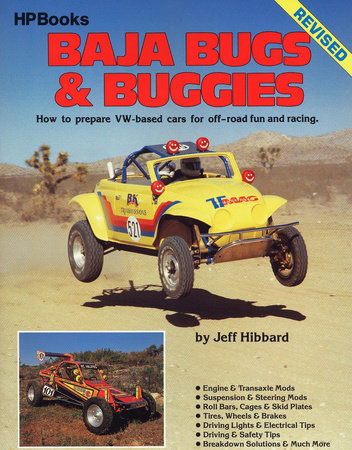 Baja Bugs & Buggies by Jeff Hibbard