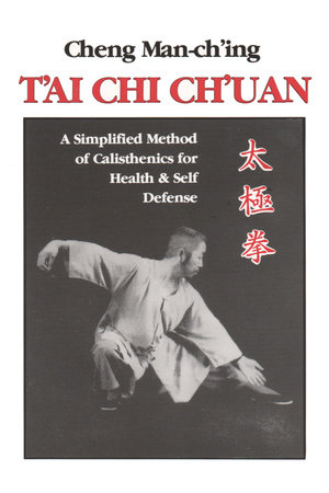 T'ai Chi Ch'uan by Cheng Man-ch'ing á