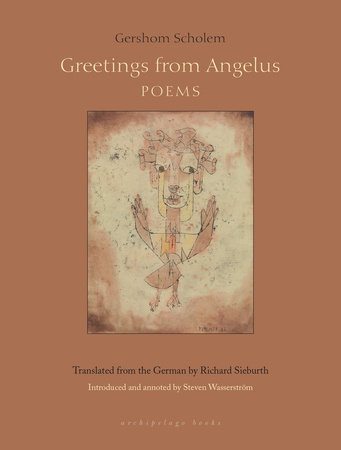 Greetings From Angelus by Gershom Scholem