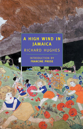 A High Wind in Jamaica by Richard Hughes