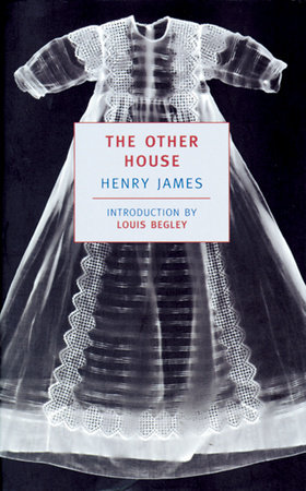 The Other House by Henry James