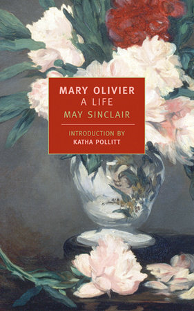 Mary Olivier by May Sinclair
