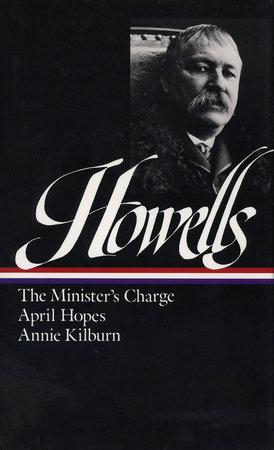 William Dean Howells: Novels 1886-1888 (LOA #44) by William Dean Howells