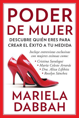Poder de mujer: Descubre quién eres para crear el éxito a tu medida by Mariela Dabbah