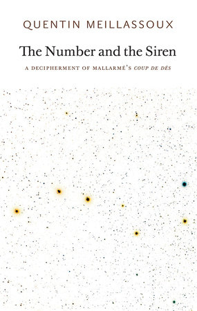 The Number and the Siren by Quentin Meillassoux