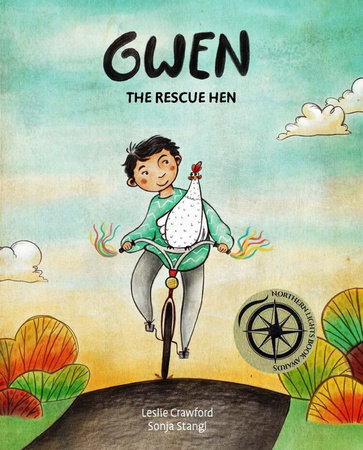 Gwen the Rescue Hen by Leslie Crawford