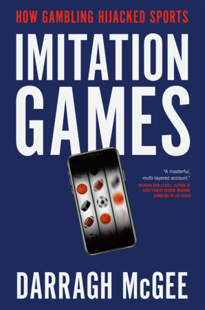 Imitation Games by Darragh McGee