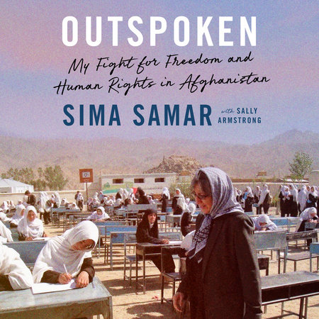 Outspoken by Sima Samar