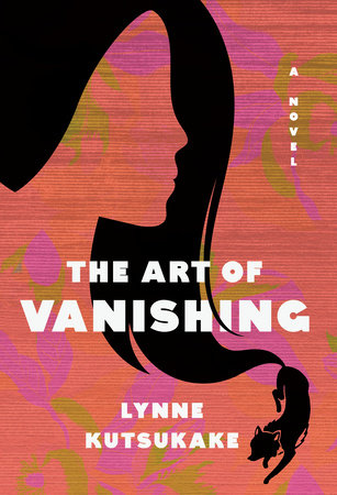 The Art of Vanishing by Lynne Kutsukake