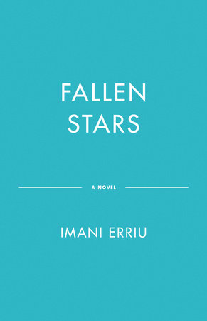 Fallen Stars by Imani Erriu